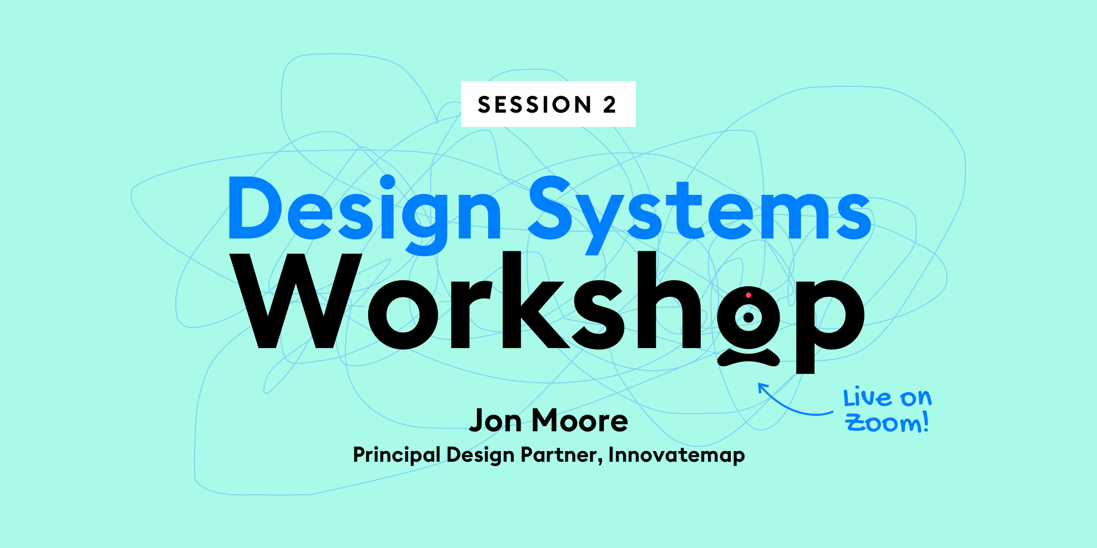 Design Systems Workshop (Session II of II) - Innovatemap